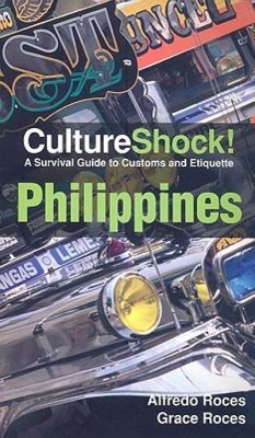  Culture Shock! Philippines: A Survival Guide - 경험으로 배우는 필리핀 생존 전략 그리고 숨겨진 보물 찾기