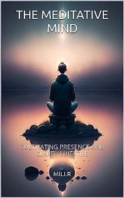  Presence: An Exploration of Profound Stillness and Transformative Awareness?